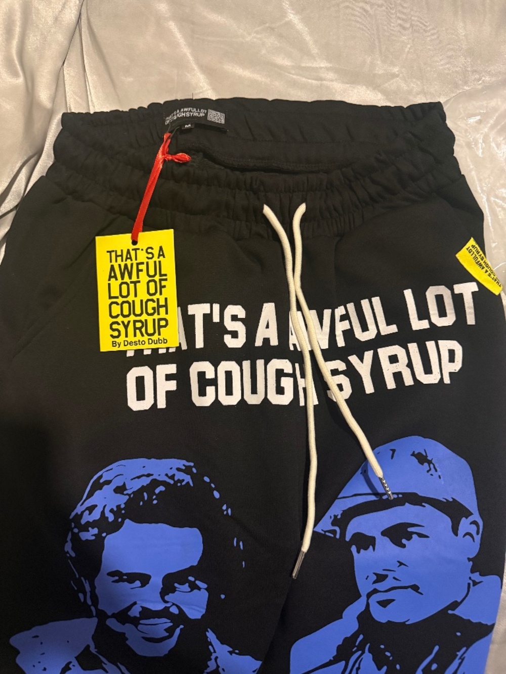 sweatpants that's a awful a lot of cough syrup